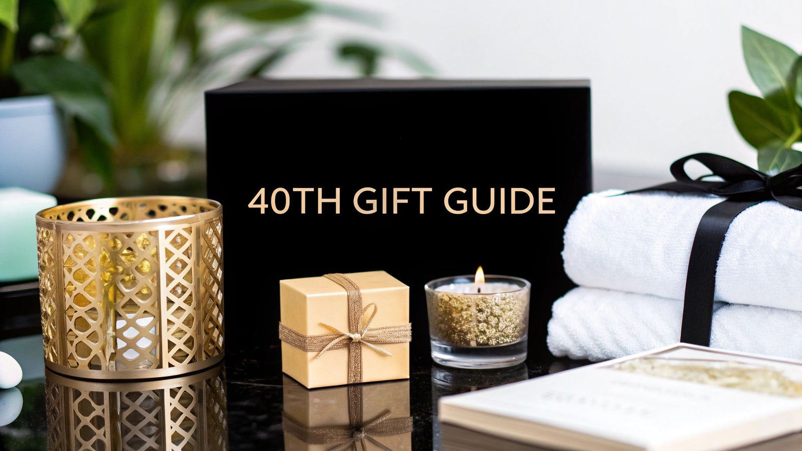 The Best Gifts for Women Turning 40 A Curated Guide