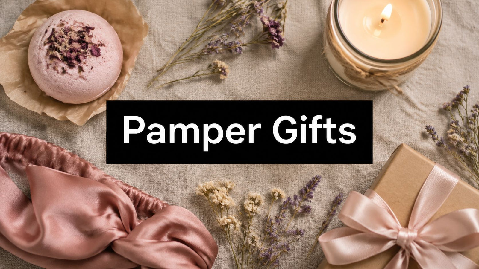 Pamper Gifts for Her: The Ultimate 2026 Guide