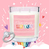 Be True Be You Double Wick Candle