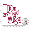 Jackpot Candles Trim Yo Wicks Sticker